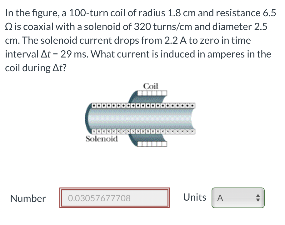 Solved In The Figure, A 100-turn Coil Of Radius 1.8 Cm And | Chegg.com