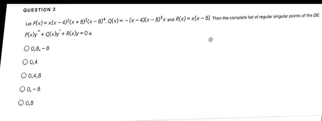 Solved Question 3 Let P X X X 4 X 8 2 X 8 4 Q X Chegg Com
