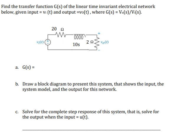 Solved Find the transfer function G(s) of the linear time | Chegg.com