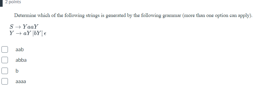 Solved Determine Which Of The Following Strings Is Generated Chegg Com