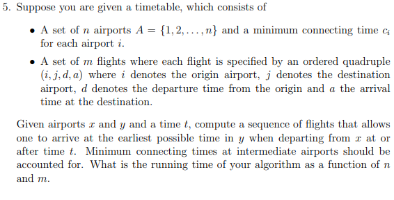 5. Suppose you are given a timetable, which consists | Chegg.com