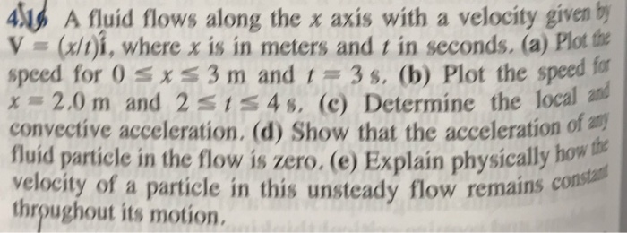 Solved 41, A fluid flows along the x axis with a velocity | Chegg.com