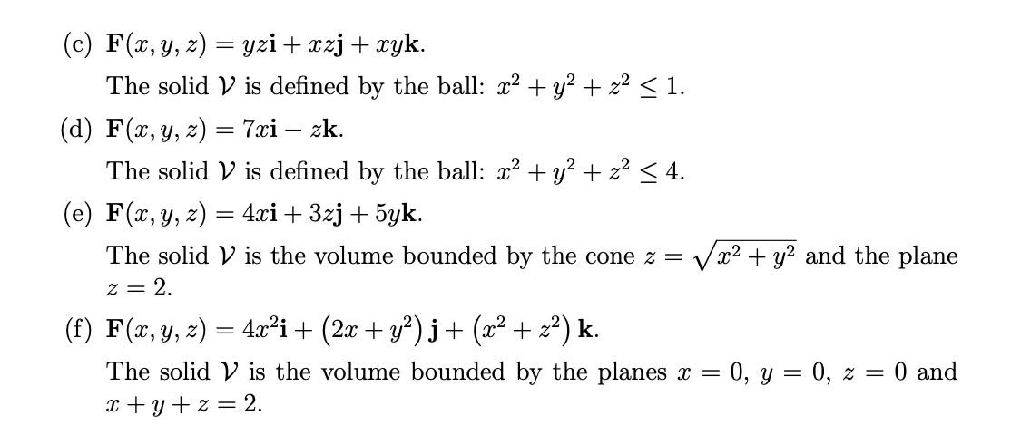 Solved 23 Verify The Divergence Theorem By Evaluating Bo Chegg Com