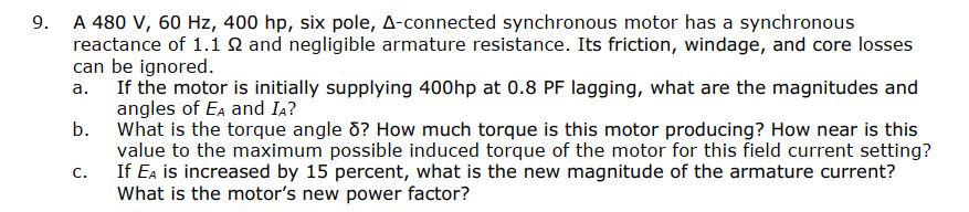 Solved 9. a. A 480 V, 60 Hz, 400 hp, six pole, A-connected | Chegg.com