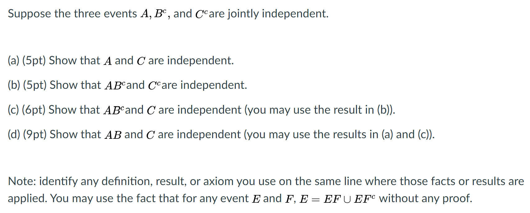 Solved Suppose The Three Events A And Cºare Jointly Chegg Com