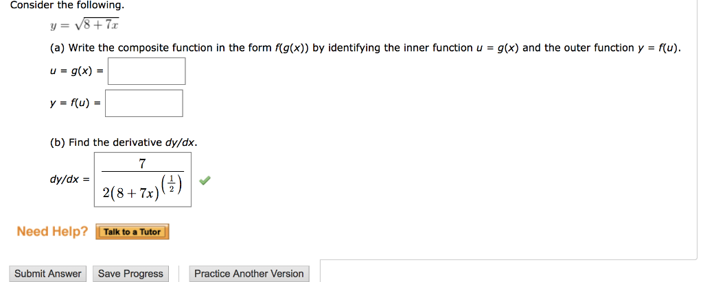 Solved Consider the following. /8 + 7x y= (a) Write the | Chegg.com