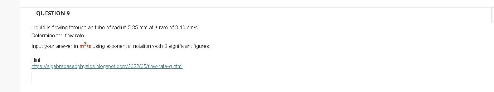 Solved QUESTION 9 Liquid is flowing through an tube of | Chegg.com