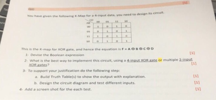 Solved 151 vou have given the following K-Map for。4-input | Chegg.com