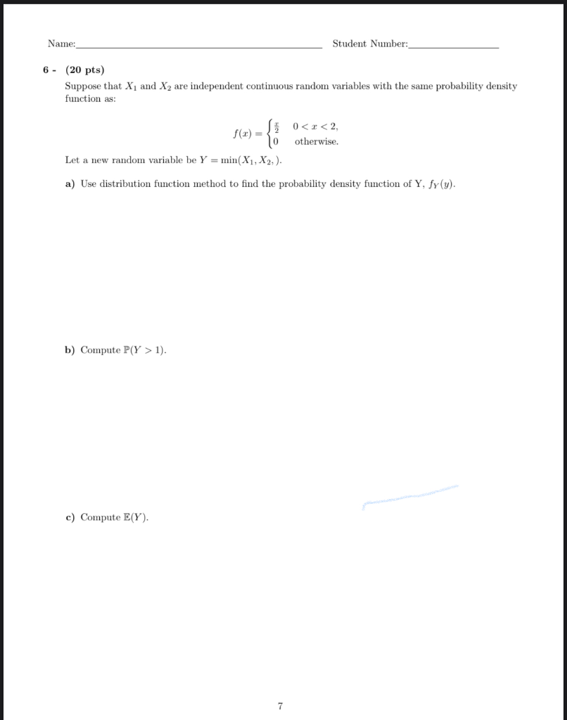 Solved Name: Student Number: 6 - (20 pts) Suppose that X1 | Chegg.com