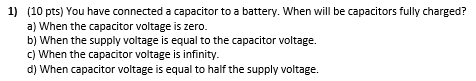 Solved 1) (10 pts) You have connected a capacitor to a | Chegg.com
