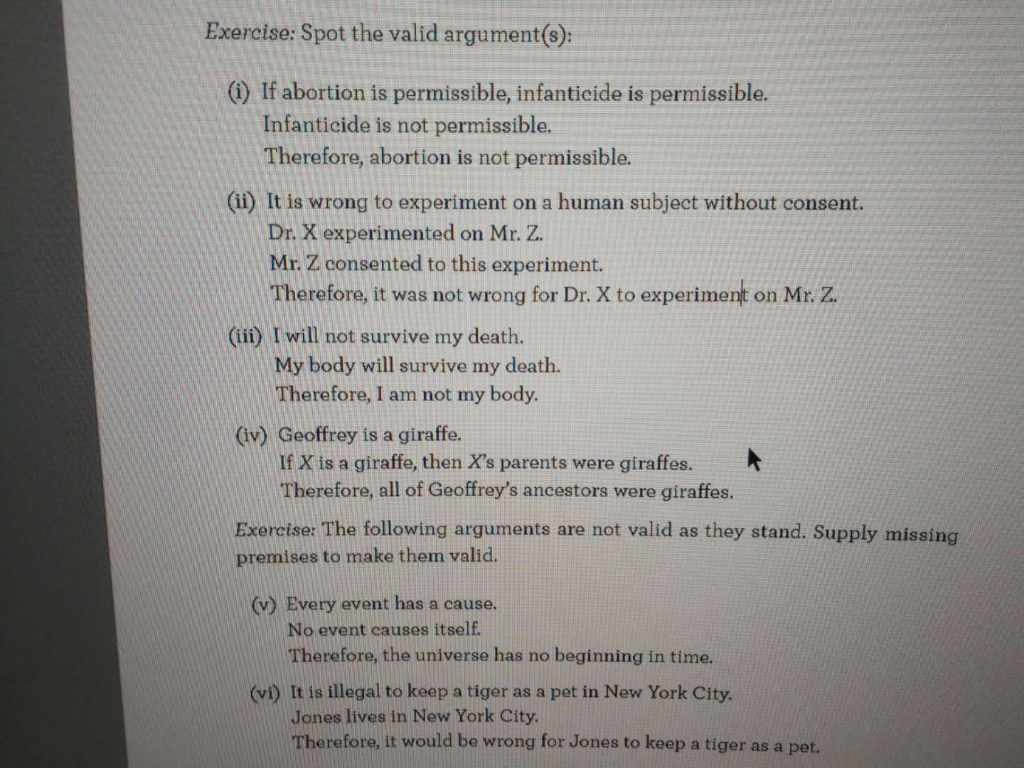 Exercise: Spot the valid argument(s); (i) If abortion