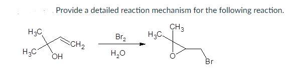 Solved Provide a detailed reaction mechanism for the | Chegg.com