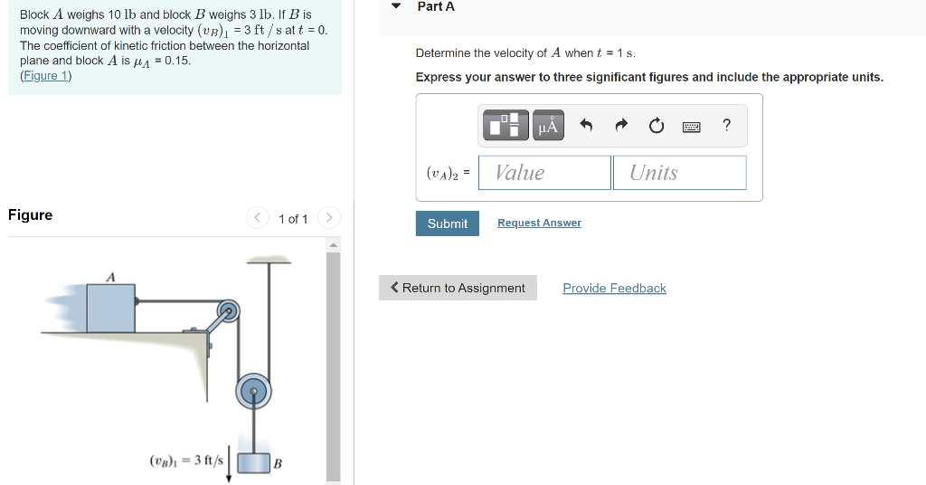 Solved Part A Block A Weighs 10 Lb And Block B Weighs 3 Lb. | Chegg.com