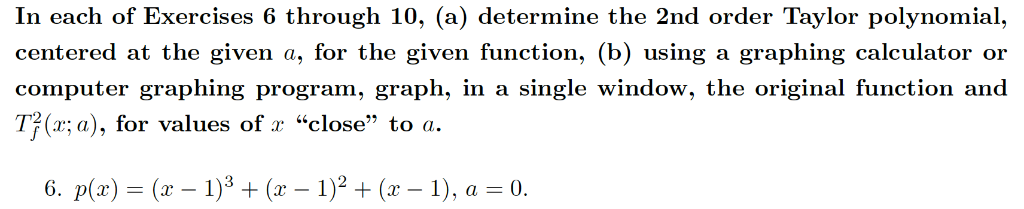 Solved In each of Exercises 6 through 10, (a) determine the | Chegg.com