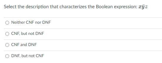 Solved Select The Description That Characterizes The Boolean