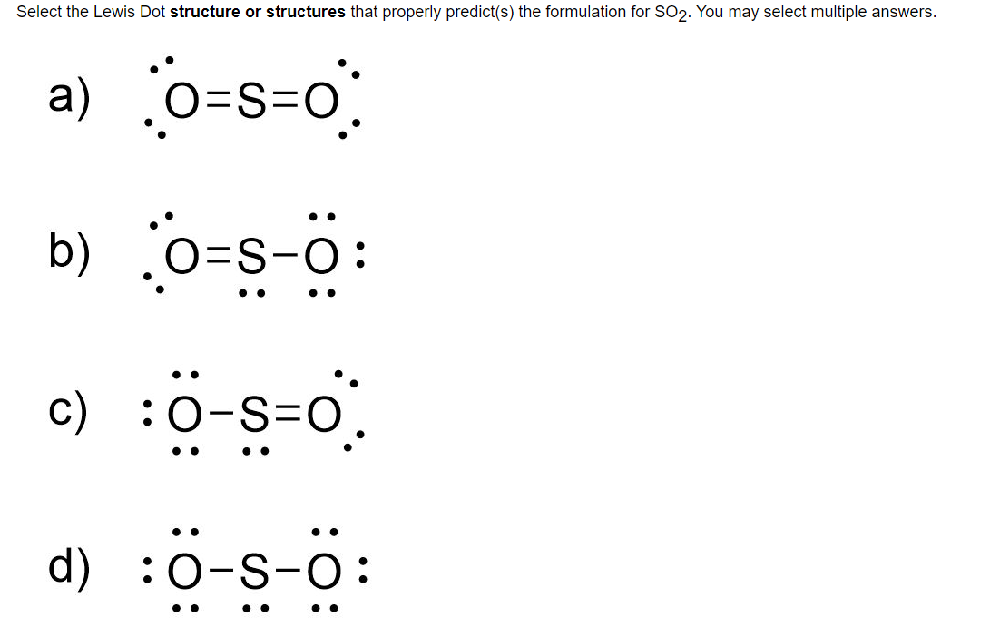 Lewis Dot Structure For So2(01)