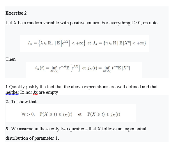 Exercise 2 Let X be a random variable with positive | Chegg.com