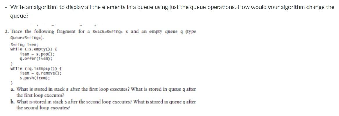 Solved . Write an algorithm to display all the elements in a | Chegg.com