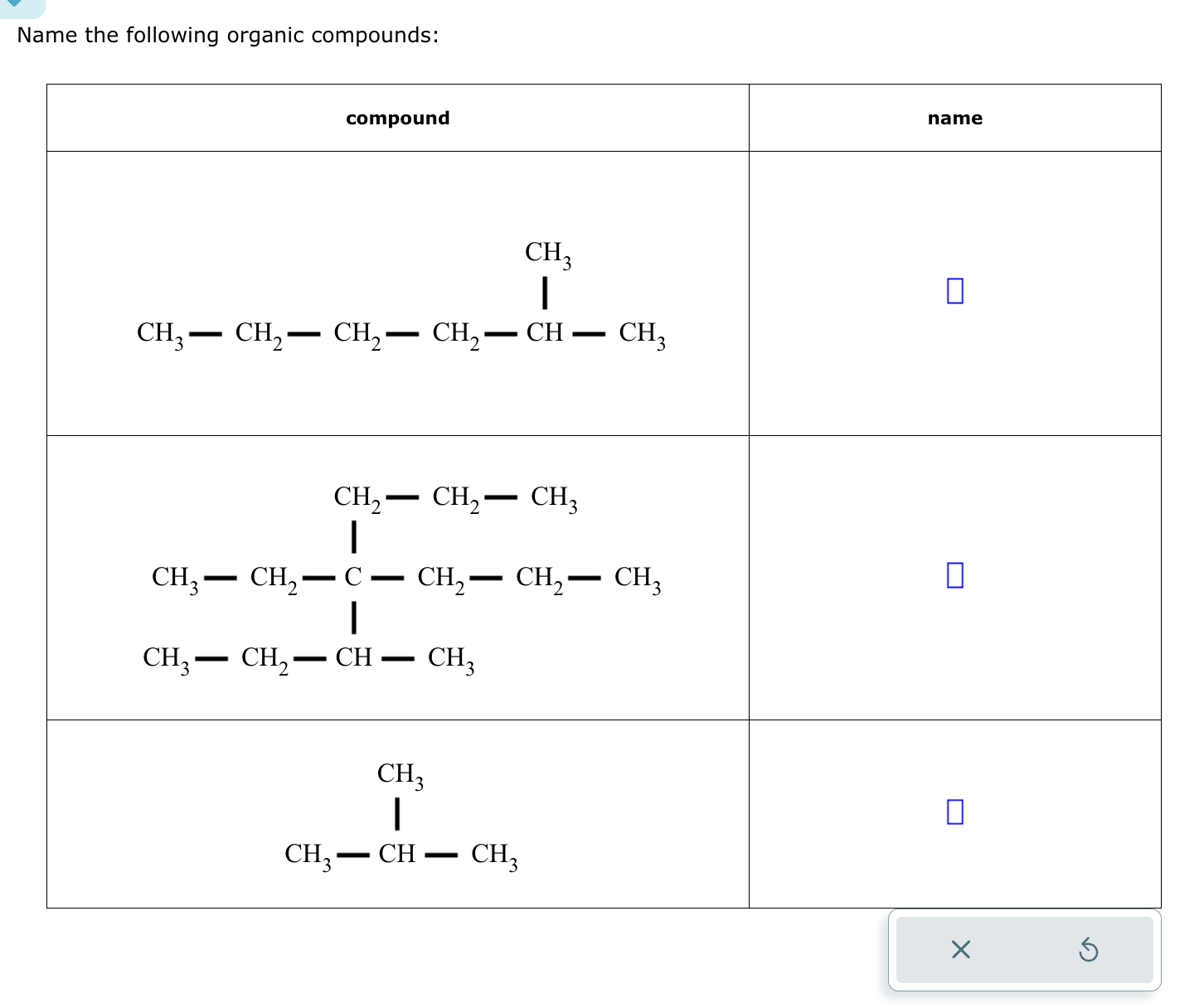 Solved Name the following organic compounds: | Chegg.com