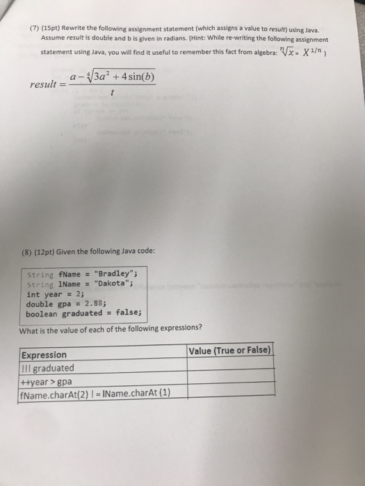 Solved (7) (15pt) Rewrite the following assignment statement | Chegg.com