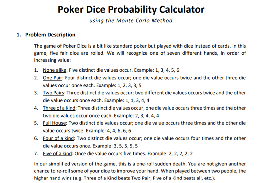 Solved poker dice probability calculator using the monte chegg