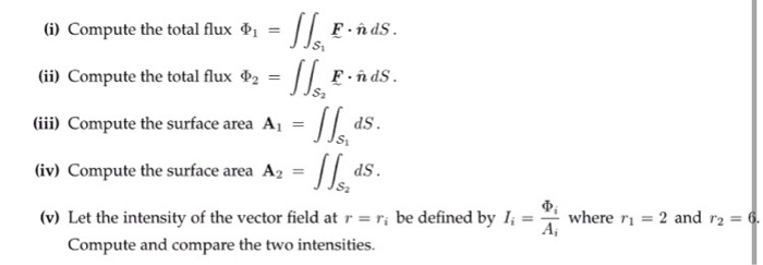 Solved 3. Consider the spherical vector field F(r.0.0--2 ?, | Chegg.com