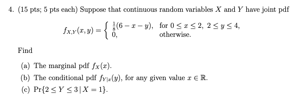 Solved 4. 15 pts; 5 pts each) Suppose that continuous random | Chegg.com