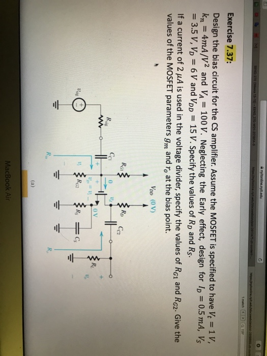 Solved Exercise 7.37 Design the bias circuit for the CS | Chegg.com