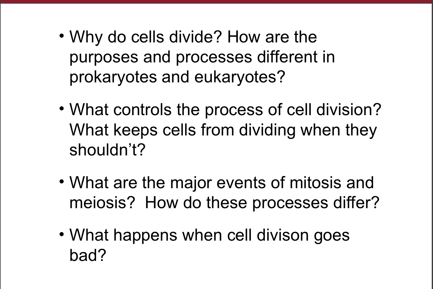 Solved Why Do Cells Divide How Are The Purposes And Chegg
