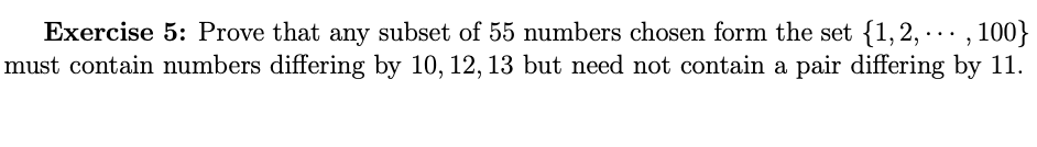 Solved Exercise 5: Prove that any subset of 55 numbers | Chegg.com