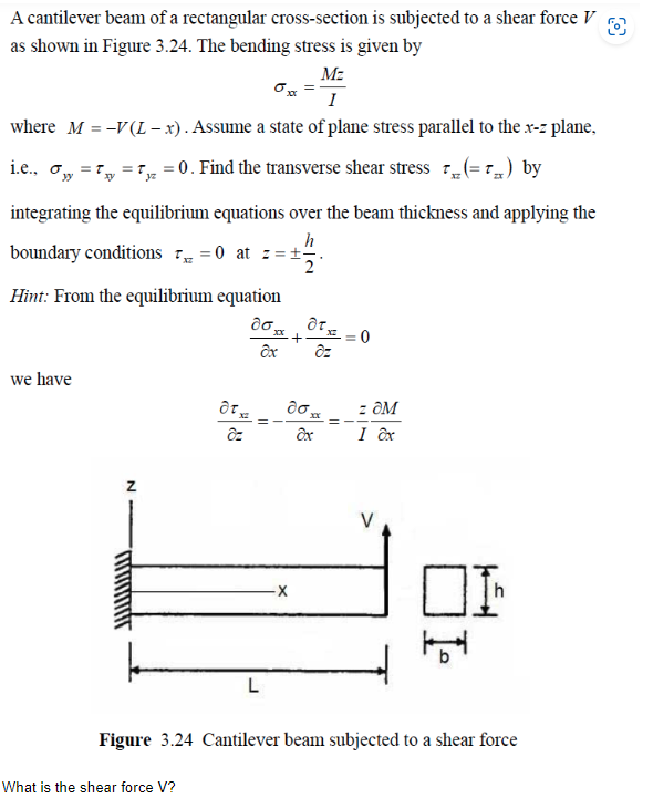 Solved What is the shear force V? ∂z∂M 0 ∂b∂M ∂x∂MA | Chegg.com