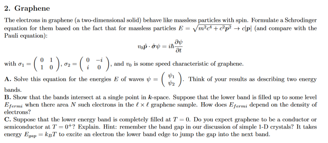 Solved 2. Graphene The electrons in graphene (a | Chegg.com