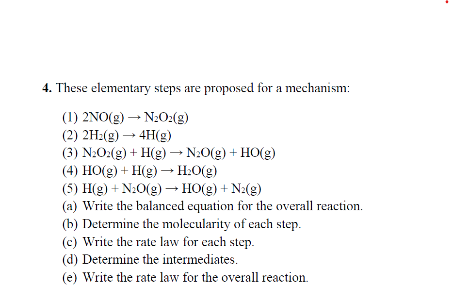 Solved 4. These elementary steps are proposed for a