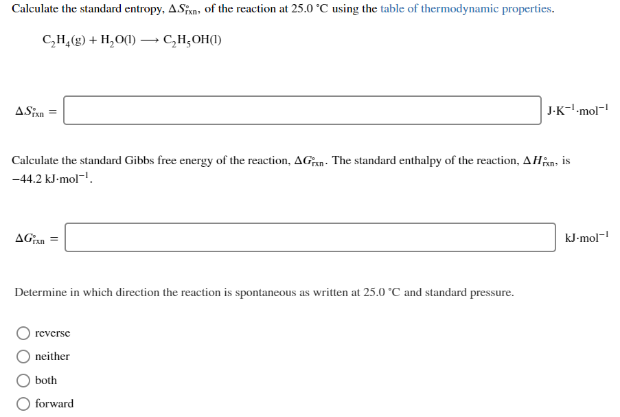 Solved Calculate the standard entropy ASixn of the Chegg