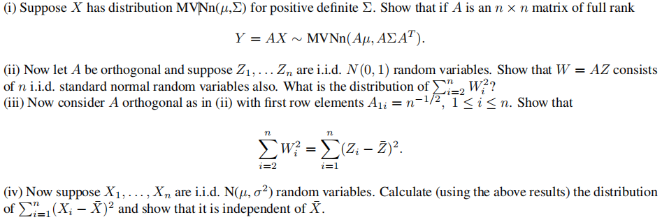 Y=AX∼MVNn(Aμ,AΣAT) (ii) Now let A be orthogonal and | Chegg.com