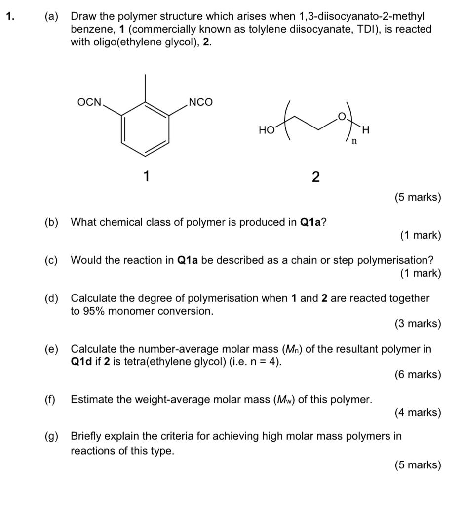 Solved 1. (a) Draw The Polymer Structure Which Arises When | Chegg.com