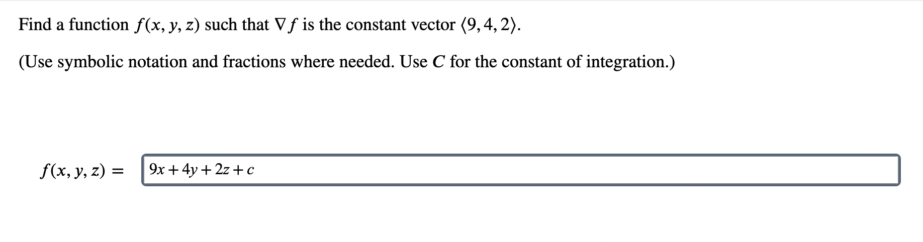 Solved Find a function f(x,y,z) such that ∇f is the constant | Chegg.com