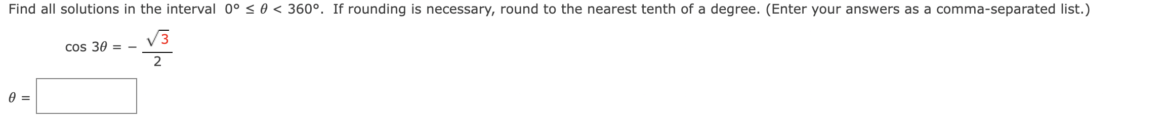Solved Find all solutions in the interval 0∘≤θ
