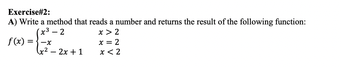 Solved Exercise#2: A) Write a method that reads a number and | Chegg.com