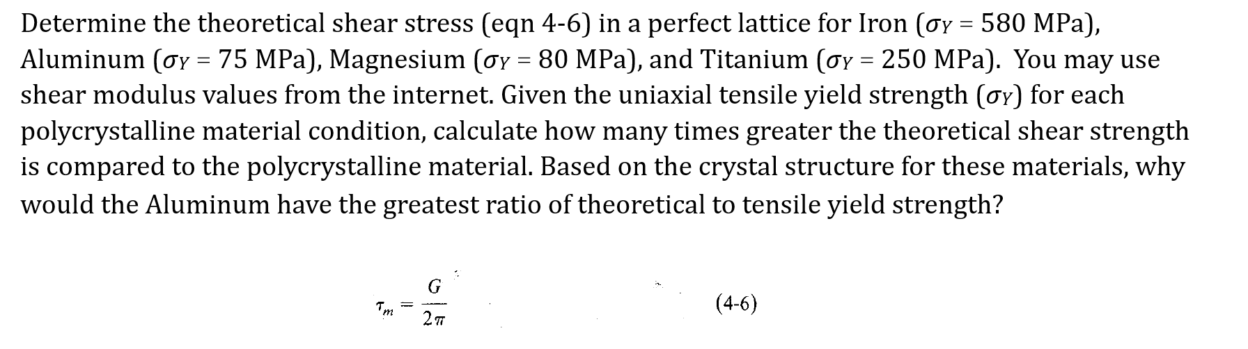 Solved Determine the theoretical shear stress (eqn 4-6) in a | Chegg.com