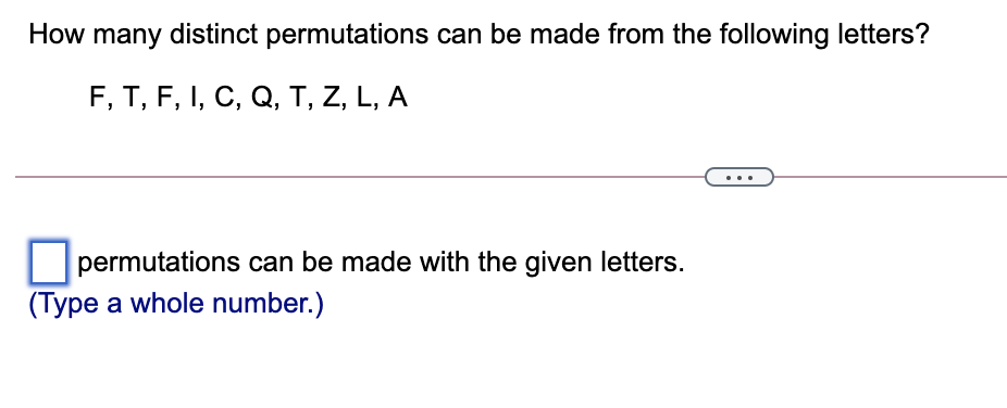 Solved How Many Distinct Permutations Can Be Made From The | Chegg.com