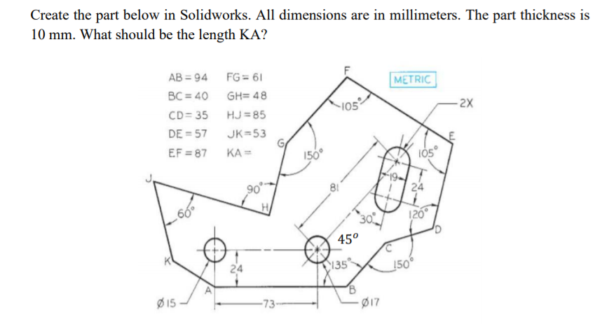 Solved Create the part below in Solidworks. All dimensions | Chegg.com