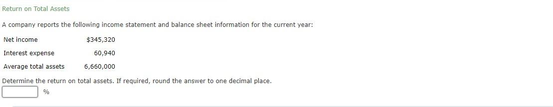 Solved Return On Total Assets A Company Reports The | Chegg.com