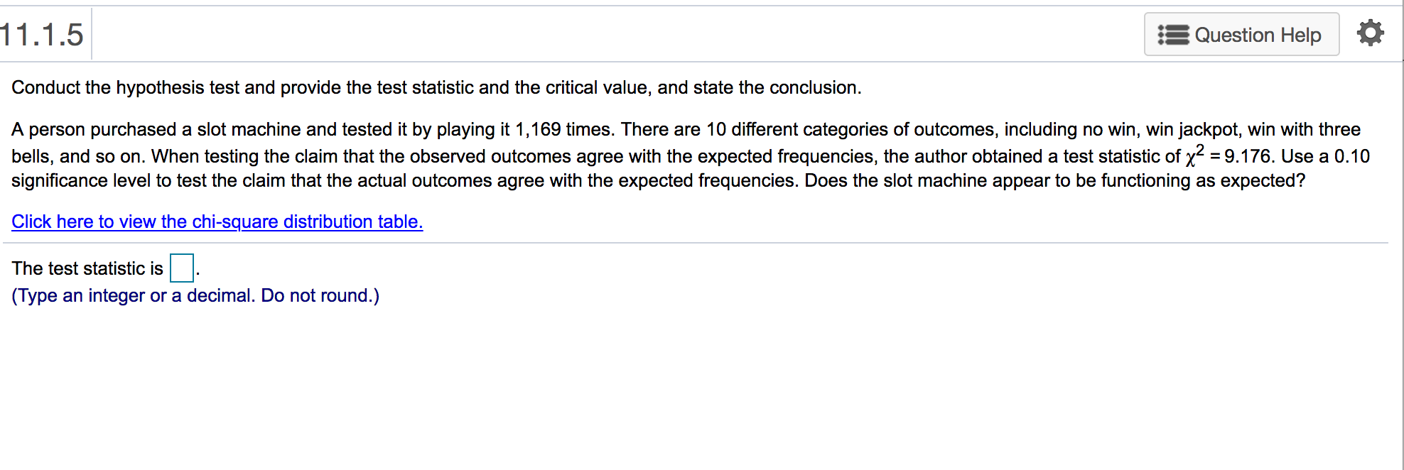 Solved 11.1.5 Question Help Conduct the hypothesis test and | Chegg.com