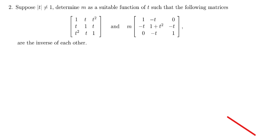 Solved 2. Suppose ∣t∣ =1, determine m as a suitable function | Chegg.com