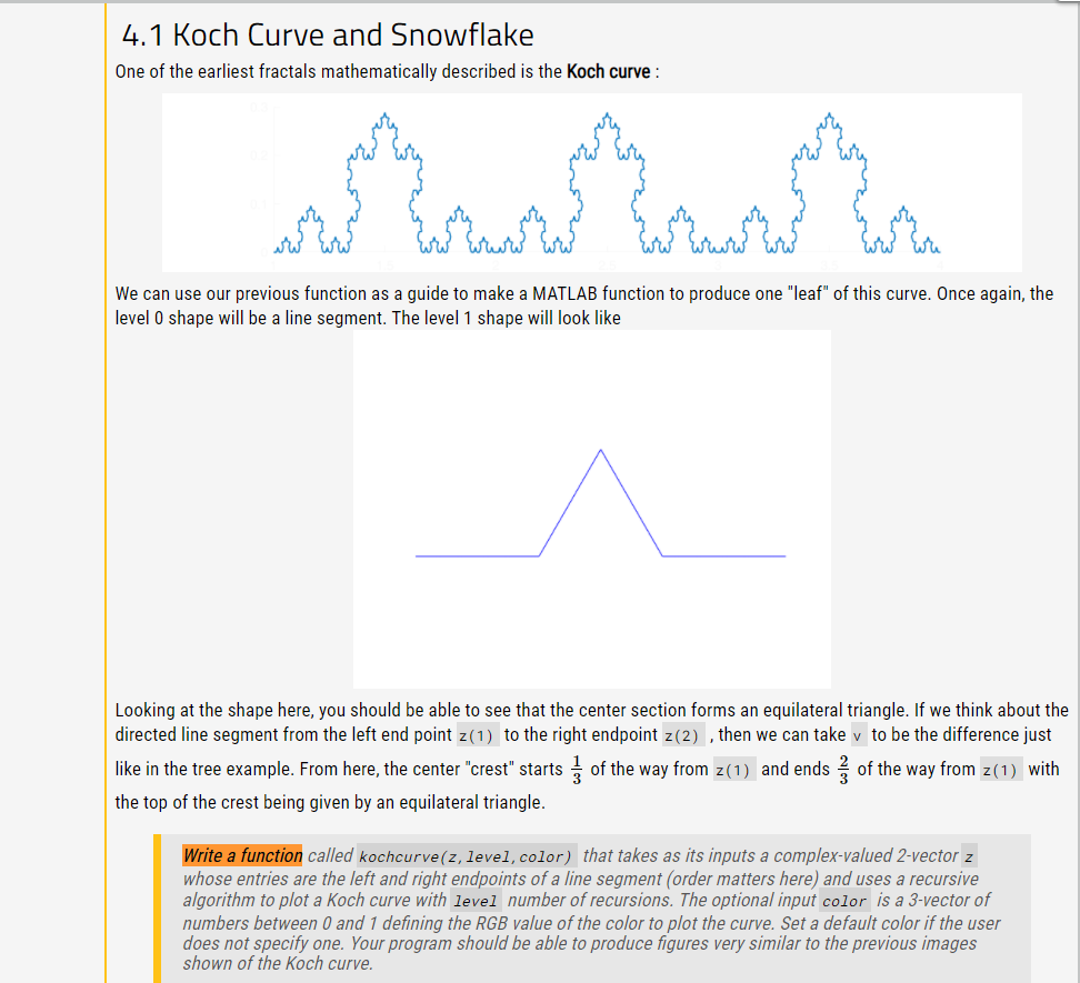 Solved Build a Kochcurve in matlab with a recursive | Chegg.com