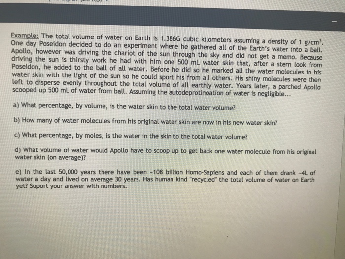 Solved The total volume of water on Earth is 1.386G cubic
