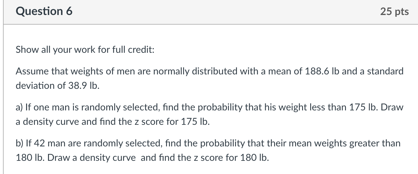 Solved Question 6 25 pts Show all your work for full credit: | Chegg.com
