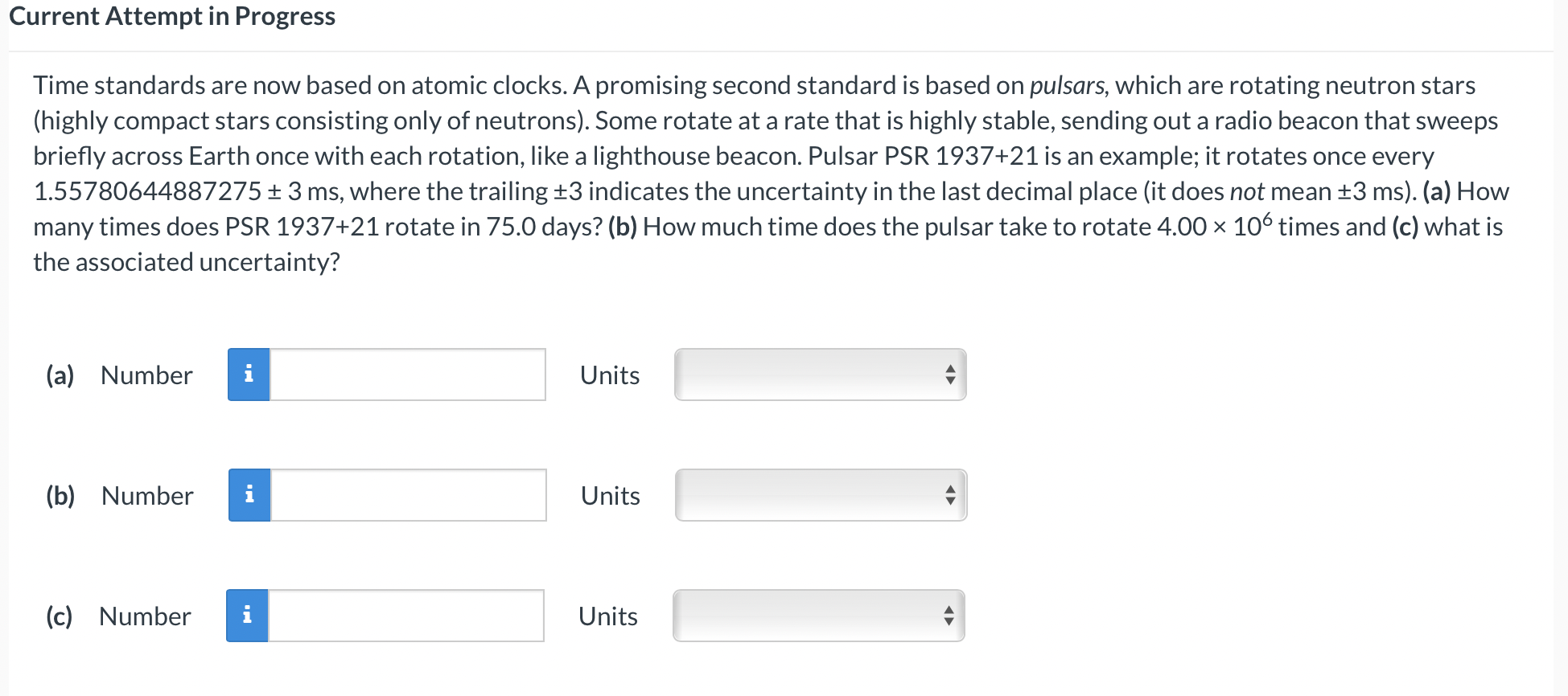 Solved Time standards are now based on atomic clocks. A