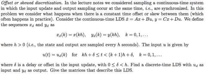 Solved Offset or skewed discretization. In the lecture notes | Chegg.com
